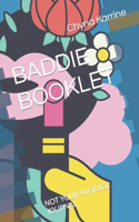 Baddie Booklet