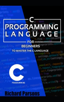 C Programming: for Beginners