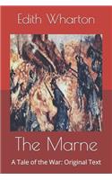The Marne: A Tale of the War: Original Text
