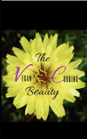 Vegan Cooking Beauty