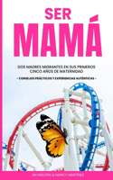 Ser Mamá