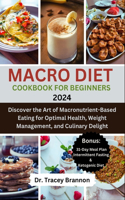 Macro Diet Cookbook for Beginners