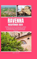 Ravenna Reiseführer 2024
