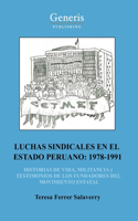 Luchas Sindicales En El Estado Peruano: 1978-1991
