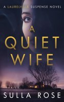 A Quiet Wife