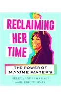 Reclaiming Her Time
