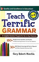 Teach Terrific Grammar, Grades 6-8