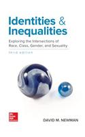 Identities and Inequalities: Exploring the Intersections of Race, Class, Gender, & Sexuality