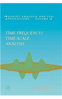 Time-Frequency/Time-Scale Analysis