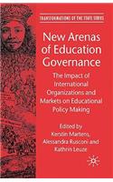 New Arenas of Education Governance