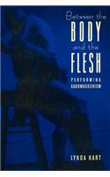 Between the Body and the Flesh