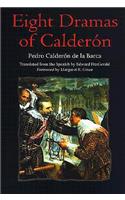 Eight Dramas of Calderón