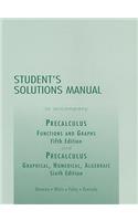 Precalculus: Functions and Graphs/Precalculus: Graphical, Numerical, Algebraic: Student's Solution Manual