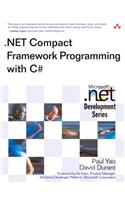 .NET Compact Framework Programming with C#