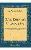 G. W. Körner's Urania, 1874, Vol. 31
