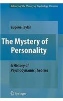 The Mystery of Personality