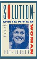 Solution-Oriented Woman