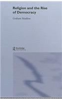 Religion and the Rise of Democracy