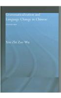 Grammaticalization and Language Change in Chinese: A formal view