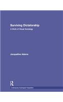 Surviving Dictatorship