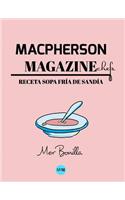 Macpherson Magazine Chef's - Receta Sopa fría de sandía