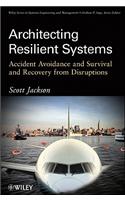 Architecting Resilient Systems