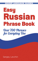 Easy Russian Phrase Book