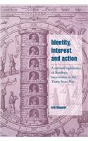 Identity, Interest and Action