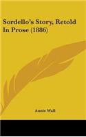 Sordello's Story, Retold In Prose (1886)