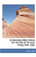 On Becoming Blind