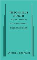 Theophilus North (One-Act Version)