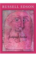 Gulping's Recital