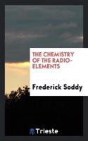 The Chemistry of the Radio-Elements