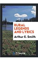 Rural Legends and Lyrics