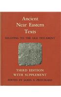 Ancient Near Eastern Texts Relating to the Old Testament with Supplement
