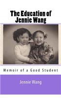 The Education of Jennie Wang