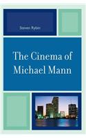 The Cinema of Michael Mann