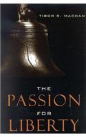 The Passion for Liberty