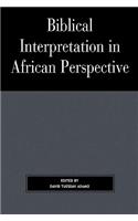 Biblical Interpretation in African Perspective