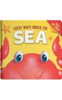 Guess Who's Under the Sea: (Guess Who's...Books)