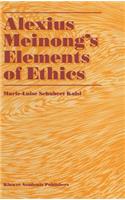 Alexius Meinong's Elements of Ethics