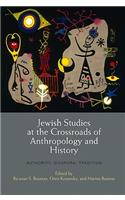Jewish Studies at the Crossroads of Anthropology and History