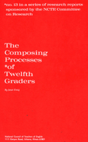 Composing Processes of Twelfth Graders