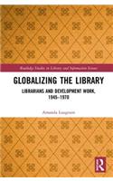 Globalizing the Library