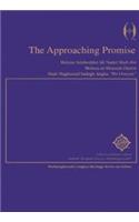 The Approaching Promise