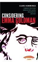 Considering Emma Goldman