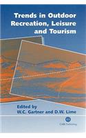 Trends in Outdoor Recreation, Leisure and Tourism