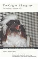 Origins of Language: What Nonhuman Primates Can Tell Us