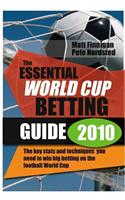The Essential World Cup Betting Guide