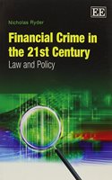 Financial Crime in the 21st Century